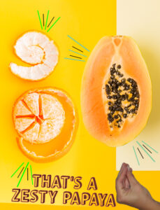 THAT'S A PAPAYA